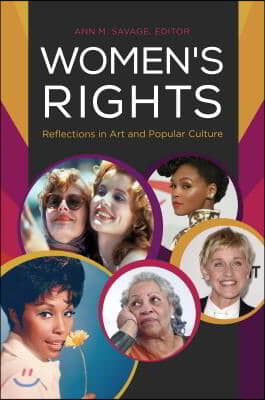 Women&#39;s Rights: Reflections in Popular Culture