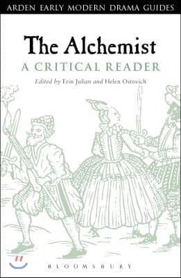 The Alchemist: A Critical Reader: A Critical Reader