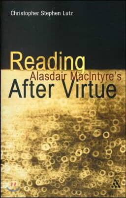 Reading Alasdair Macintyre's After Virtue