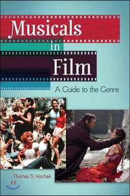 Musicals in Film: A Guide to the Genre