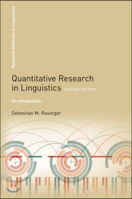 Quantitative Research in Linguistics: An Introduction