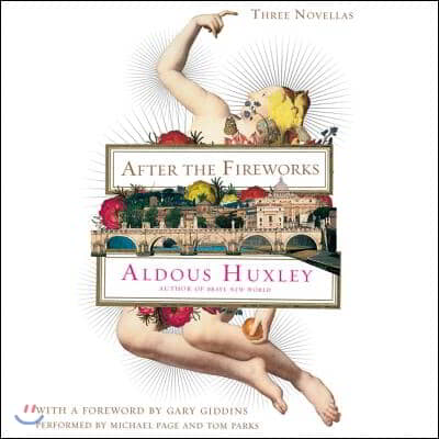 After the Fireworks: Three Novellas