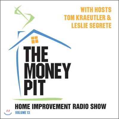 The Money Pit, Vol. 13 Lib/E