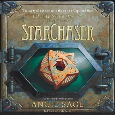 Todhunter Moon, Book Three: Starchaser Lib/E