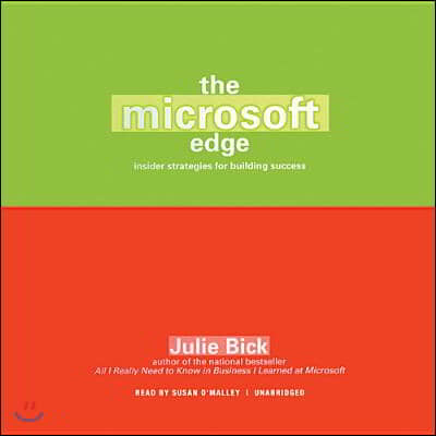 The Microsoft Edge: Insider Strategies for Building Success