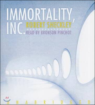 Immortality, Inc.