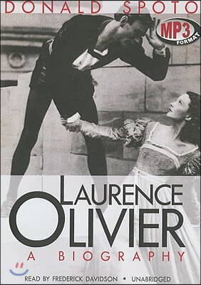 Laurence Olivier: A Biography