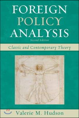 Foreign Policy Analysis: Classic and Contemporary Theory