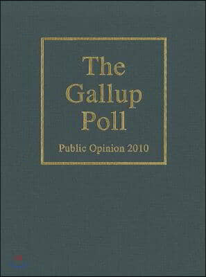 The Gallup Poll: Public Opinion