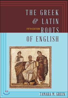 Greek &amp; Latin Roots of Englishpb