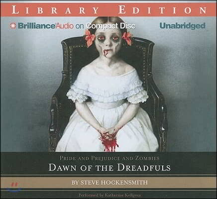 Pride and Prejudice and Zombies