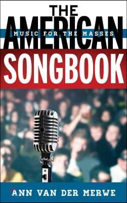 The American Songbook: Music for the Masses