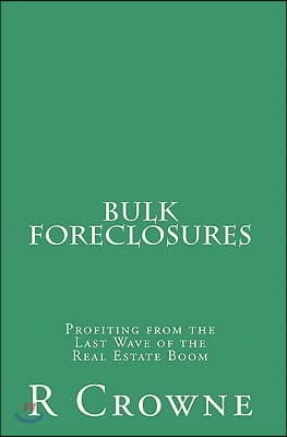 Bulk Foreclosures