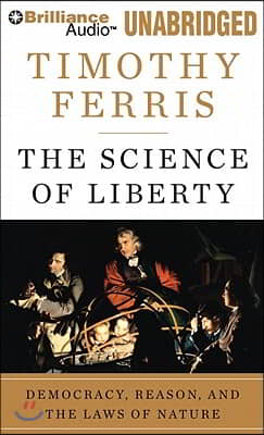 The Science of Liberty