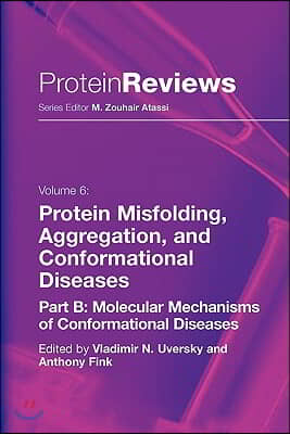 Protein Misfolding, Aggregation and Conformational Diseases