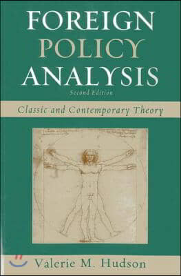 Foreign Policy Analysis: Classic and Contemporary Theory