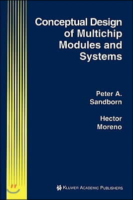 Conceptual Design of Multichip Modules and Systems