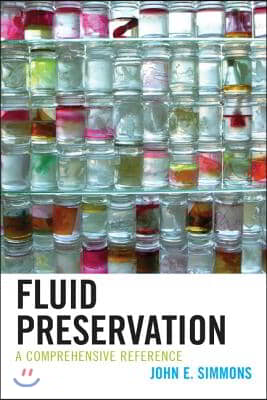 Fluid Preservation: A Comprehensive Reference