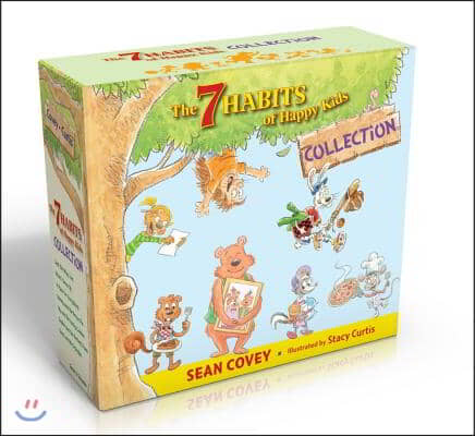 The 7 Habits of Happy Kids Collection (Boxed Set): Just the Way I Am; When I Grow Up; A Place for Everything; Sammy and the Pecan Pie; Lily and the Yu