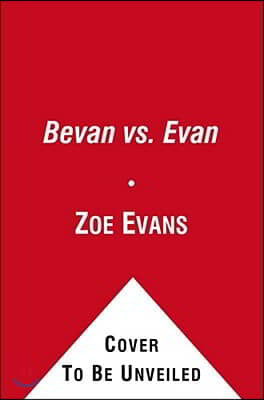 Bevan vs. Evan, 4: (And Other School Rivalries)