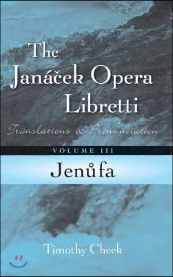 Jenufa: Translations and Pronunciation