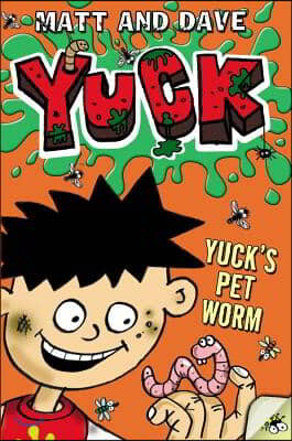 Yuck&#39;s Pet Worm and Yuck&#39;s Rotten Joke