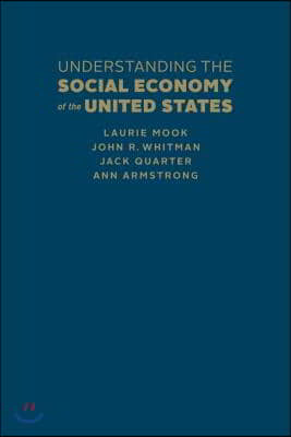 Understanding the Social Economy of the United States