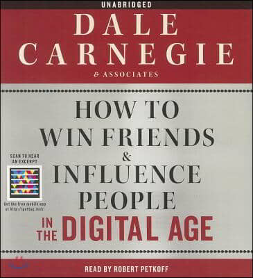 How to Win Friends & Influence People in the Digital Age