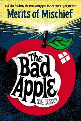 The Bad Apple, 1