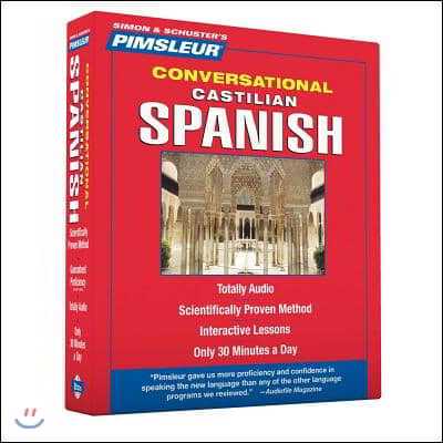 Pimsleur Spanish (Castilian) Conversational Course - Level 1 Lessons 1-16 CD: Learn to Speak and Understand Castilian Spanish with Pimsleur Language P