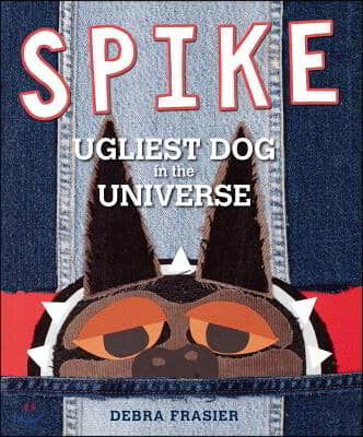 Spike: Ugliest Dog in the Universe