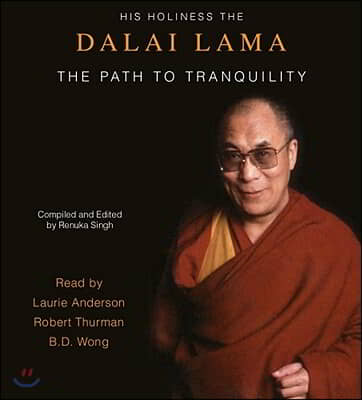 The Path to Tranquility (Reissue): Daily Meditations by the Dalai Lama