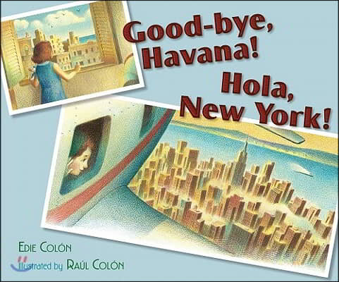 Good-Bye, Havana! Hola, New York!