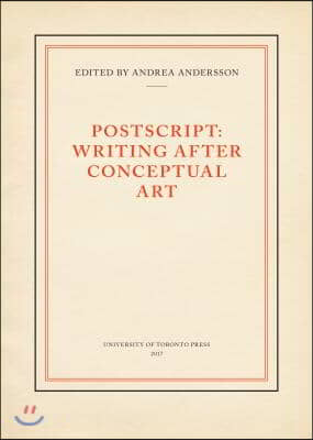 PostScript: Writing After Conceptual Art