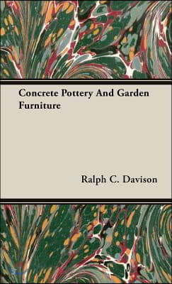 Concrete Pottery and Garden Furniture