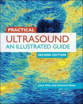 Practical Ultrasound: An Illustrated Guide