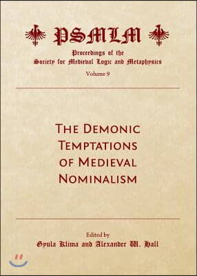 The Demonic Temptations of Medieval Nominalism