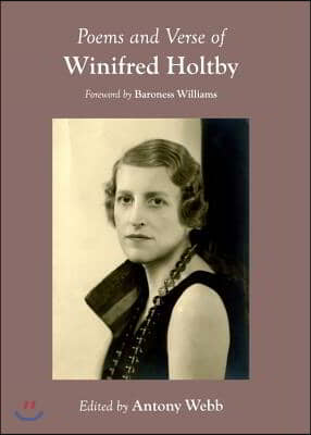 Poems and Verse of Winifred Holtby