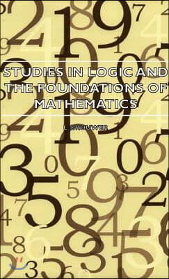 Studies in Logic and the Foundations of Mathematics - The Axiomatic Method with Special Reference to Geometry and Physics