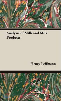 Analysis of Milk and Milk Products