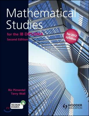 Mathematical Studies for the Ib Diploma Second Edition