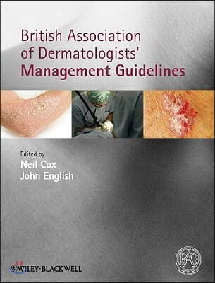 British Association of Dermatologists' Management Guidelines