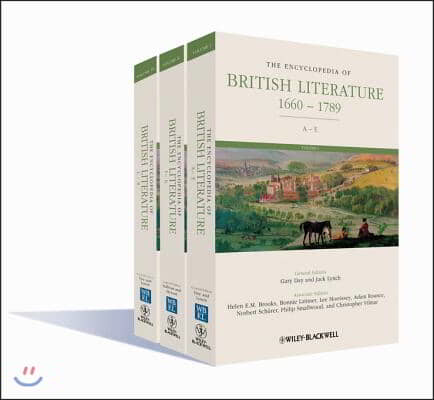 The Encyclopedia of British Literature, 3 Volume Set: 1660 - 1789