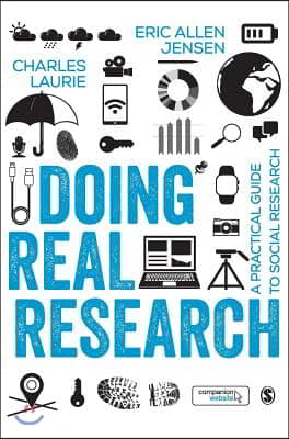 Doing Real Research: A Practical Guide to Social Research