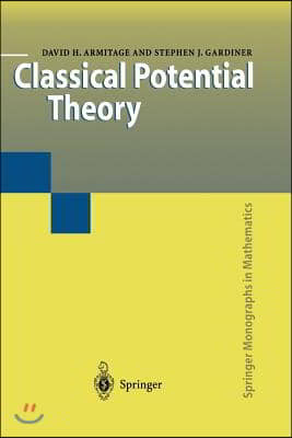 Classical Potential Theory