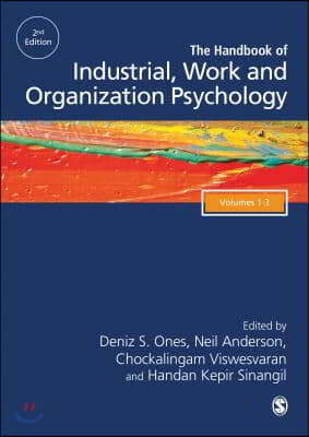 The SAGE Handbook of Industrial, Work &amp; Organizational Psychology, 3v