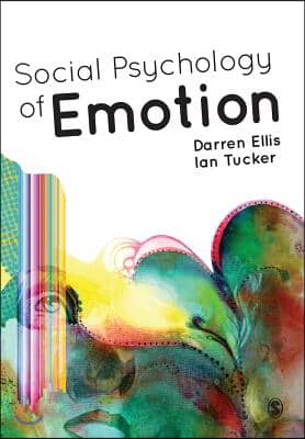 Social Psychology of Emotion