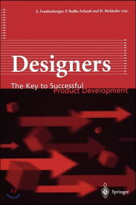 Designers: The Key to Successful Product Development