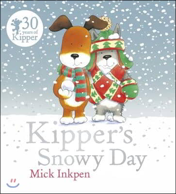 Kipper&#39;s Snowy Day