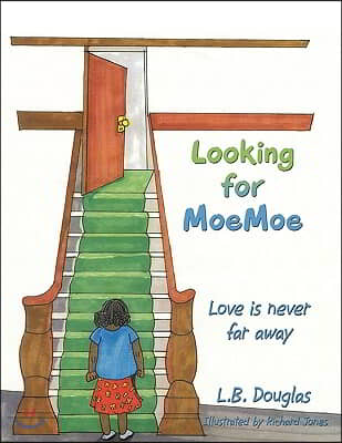 Looking for Moemoe: Love Is Never Far Away